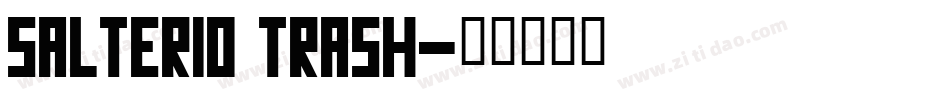 Salterio Trash字体转换